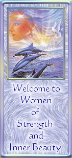 Welcome to Women of Strength and Inner Beauty